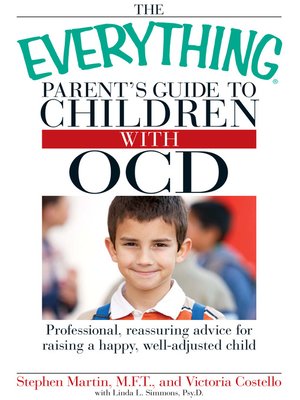 cover image of The Everything Parent's Guide to Children with OCD